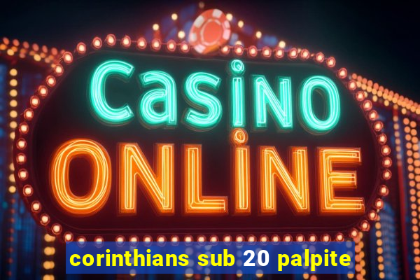 corinthians sub 20 palpite